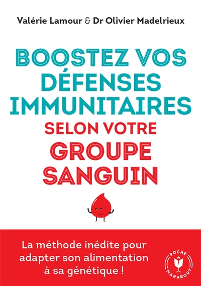 Picture of Boostez vos défenses immunitaires selon votre groupe sanguin
