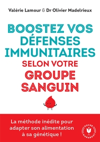 Picture of Boostez vos défenses immunitaires selon votre groupe sanguin