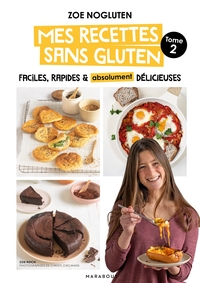 Image de Zoé NoGluten - Mes recettes sans gluten - Tome 2