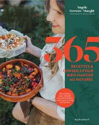 Image de 365 recettes & conseils pour bien manger au naturel