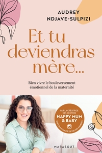Image de Et tu deviendras mère