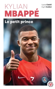 Image de Kylian Mbappé - Le petit prince