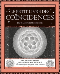 Picture of Le petit livre des coïncidences dans le système solaire