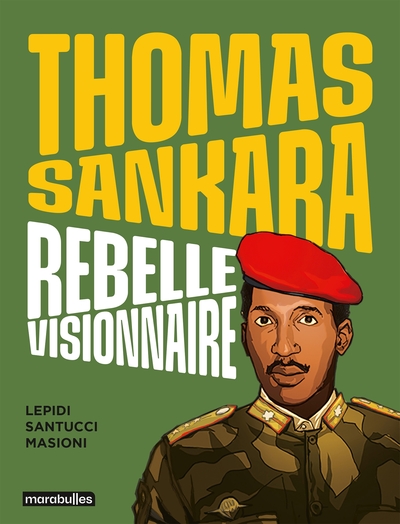 Image de Thomas Sankara - Rebelle visionnaire