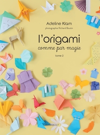 Image de L'origami comme par magie - Tome 2