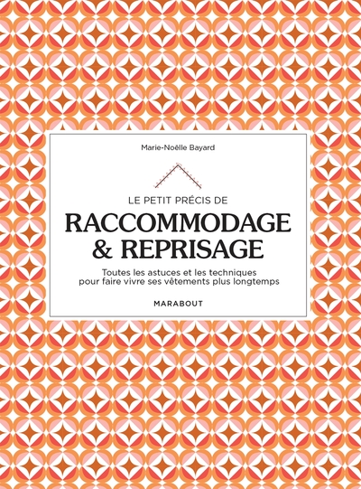 Image de Le petit précis de raccommodage & reprisage