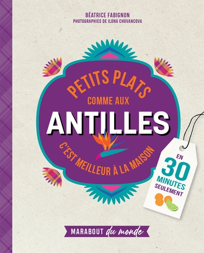 Image de Petits plats comme aux Antilles