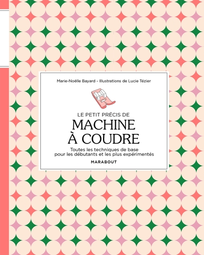 Picture of Le petit précis de machine à coudre