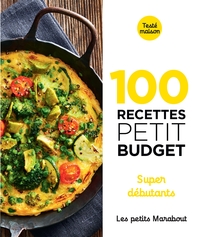 Image de 100 recettes petit budget - Super débutants