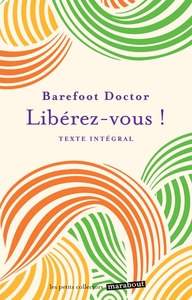 Picture of Libérez-vous, Barefoot Doctor