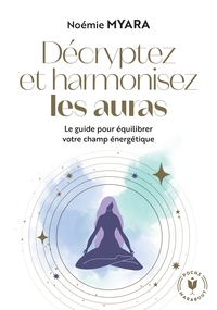 Picture of Décryptez et harmonisez les auras