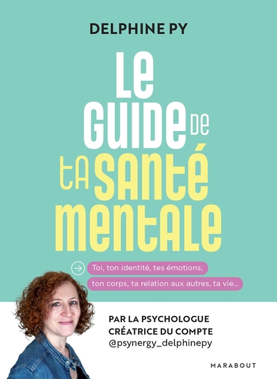 Picture of Le guide de ta santé mentale