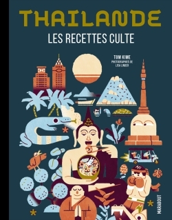 Image de Les recettes culte - Thaïlande