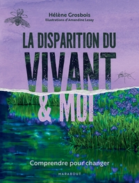 Image de La disparition du vivant et moi