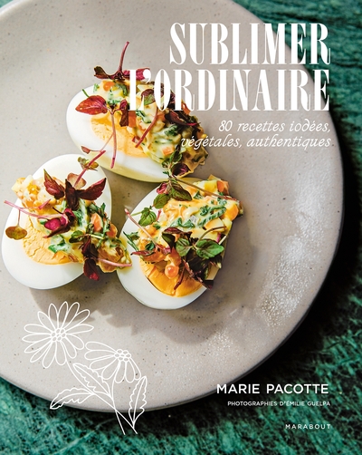 Image de Sublimer l'ordinaire