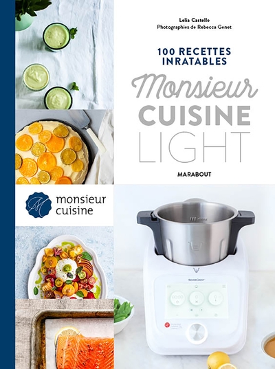 Picture of 100 recettes inratables Monsieur Cuisine - Light
