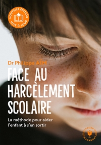 Picture of Face au harcèlement scolaire - Nouvelle édition