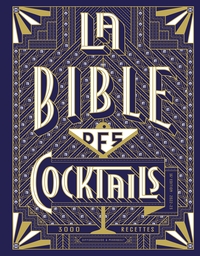 Image de Bible des cocktails - Edition 2021 enrichie
