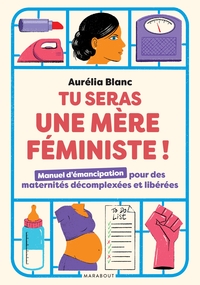 Picture of Tu seras une mère féministe !