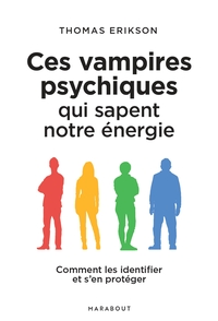 Image de Ces vampires psychiques qui sapent notre énergie