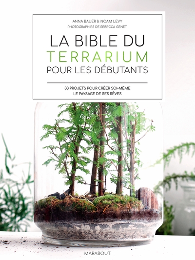 Picture of La bible des terrarium pour les débutants