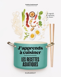 Image de J'apprends à cuisiner - Les recettes asiatiques