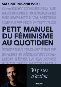 Image de Petit manuel du féminisme au quotidien