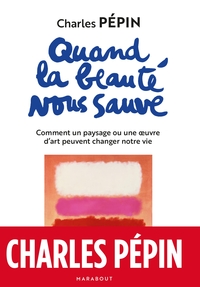 Picture of Quand la beauté nous sauve