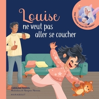 Image de Louise ne veut pas aller se coucher
