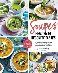 Image de Soupes healthy & réconfortantes