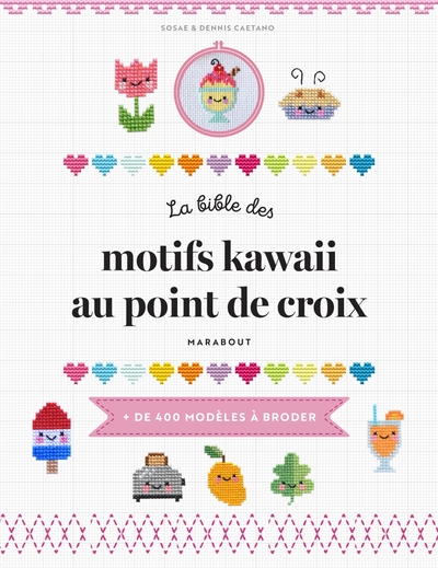 Image de La bible des motifs kawaii au point de croix
