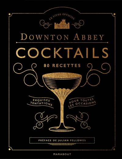Picture of Le livre des cocktails de Downton Abbey