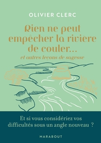 Picture of Rien ne peut empêcher la rivière de couler