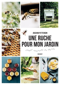 Image de Une ruche pour mon jardin