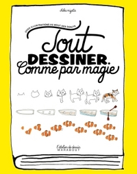 Picture of Tout dessiner comme par magie