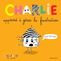 Picture of Charlie apprend à gérer la frustration