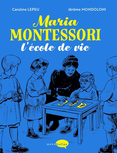 Picture of Maria Montessori, l'école de vie