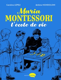 Picture of Maria Montessori, l'école de vie