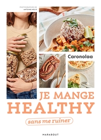 Image de Je mange healthy sans me ruiner