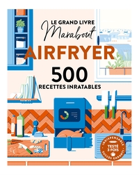 Image de Le Grand livre Marabout - Spécial Airfryer