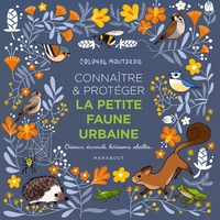 Picture of Connaître et protéger la petite faune urbaine