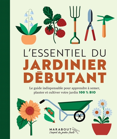 Image de L'essentiel du jardinier débutant