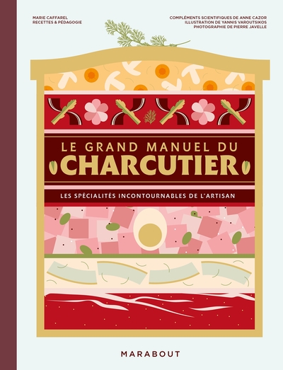 Image de Le grand manuel du charcutier