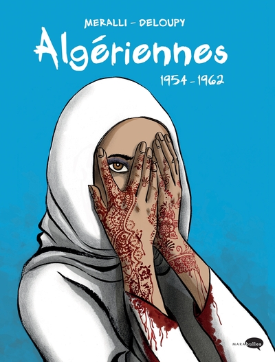 Image de Algériennes :1954-1962