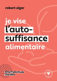 Picture of Je vise l'auto-suffisance alimentaire