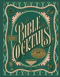 Image de La bible des cocktails - Nouvelle édition 2025-2026