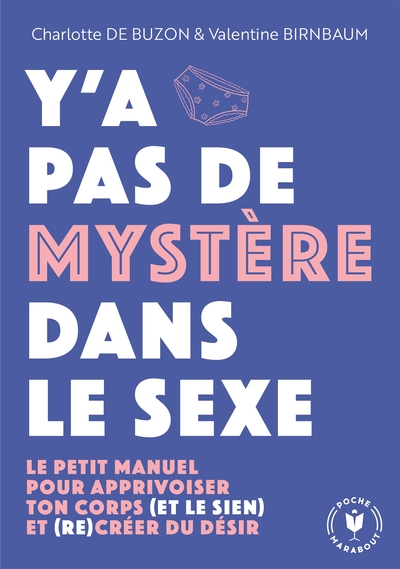 Picture of Y'a pas de mystère dans le sexe