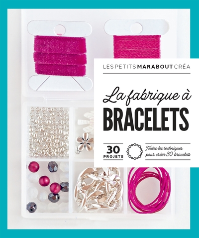 Image de La fabrique à bracelets