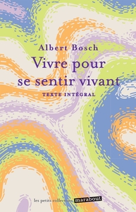 Picture of Vivre pour se sentir vivant