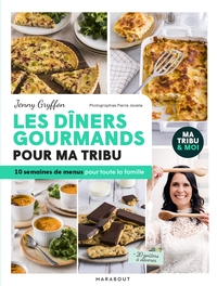 Image de Les dîners gourmands pour ma tribu